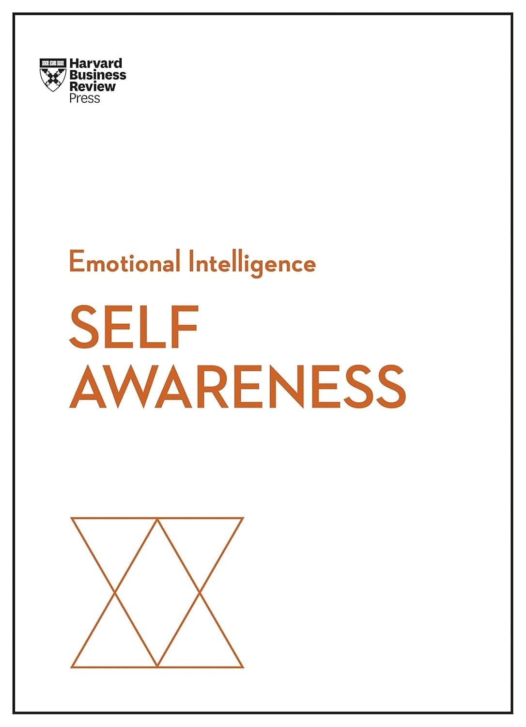 Self-Awareness (HBR Emotional Intelligen)