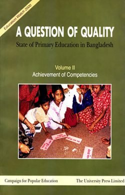 A Question of Quality : State of Primary Education in Banglesh - 2 (Paperback)