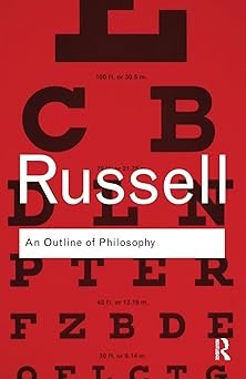 An Outline of Philosophy (Routledge Classics)