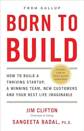Born to Build: How to Build a Thriving Startup